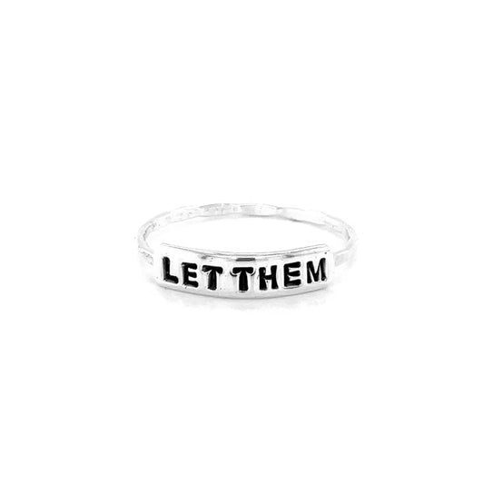 Stacking Ring | Text Ring | Let Them